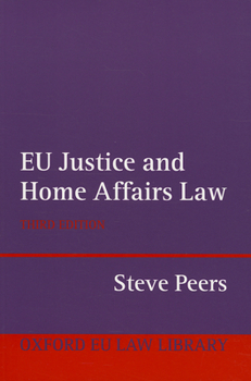 Paperback EU Justice and Home Affairs Law Book