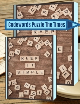 Paperback Codewords Puzzle The Times: A Unique Crossword Puzzle Book For Adults Medium Difficulty Based On Contemporary Words As Crossword Super Puzzles to Book