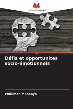 Paperback Défis et opportunités socio-émotionnels [French] Book