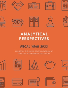 Analytical Perspectives : Budget of the United States Government Fiscal Year 2021