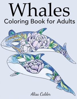 Paperback Whale Coloring Book for Adults Book