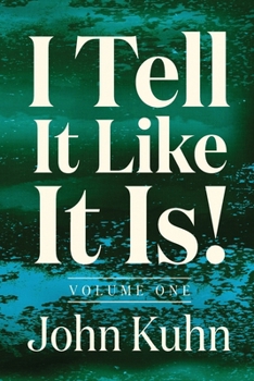 I Tell It Like It Is! (Vol. 1 Of 3)