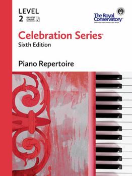 Paperback C6R02 - Celebration Series Sixth Edition - Piano Repertoire Level 2 - The Royal Conservatory Book