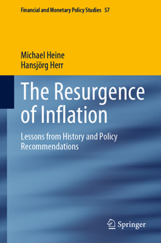 Hardcover The Resurgence of Inflation: Lessons from History and Policy Recommendations Book