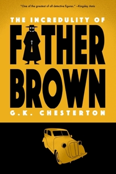 The Incredulity of Father Brown - Book #3 of the Father Brown