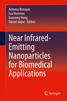 Hardcover Near Infrared-Emitting Nanoparticles for Biomedical Applications Book