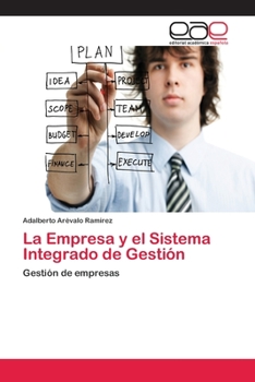 Paperback La Empresa y el Sistema Integrado de Gestión [Spanish] Book