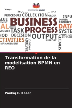 Paperback Transformation de la modélisation BPMN en REO [French] Book