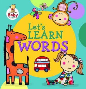 Board book Baby Steps: Let's Learn Words Book