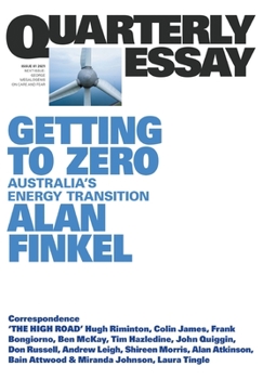 Paperback Getting to Zero: Australia's Energy Transition: QE81 Book