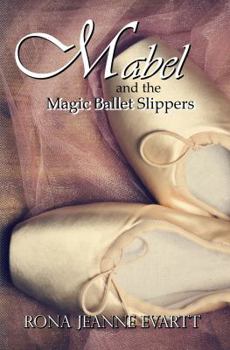 Paperback Mabel and the Magic Ballet Slippers Book