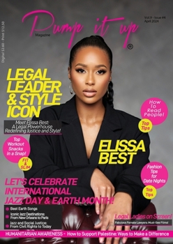 Paperback Pump it up Magazine: Elissa Best - Legal Leader & Style Icon Book