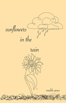 Paperback Sunflowers in the Rain Book