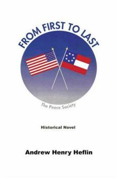Paperback From First to Last - The Peace Society Book