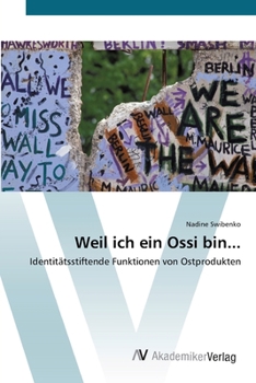 Paperback Weil ich ein Ossi bin... [German] Book