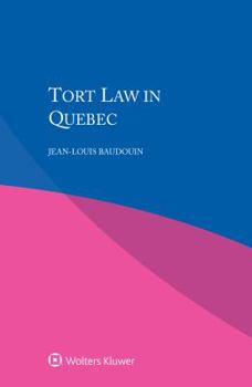 Paperback Tort Law in Quebec Book