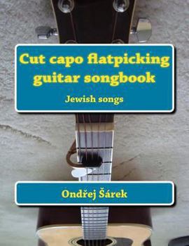 Paperback Cut capo flatpicking guitar songbook: Jewish songs Book