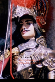 Paperback Sicily: Photographs by Renato Murolo Book