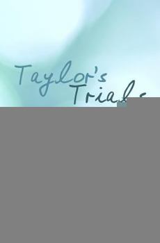 Paperback Taylor's Trials Book