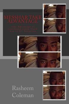 Paperback Messhar Take Advantage: take Advantage of consfused young black boy of his Sexuality Book