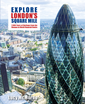 Paperback Explore London's Square Mile Book