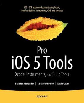Paperback Pro IOS 5 Tools: Xcode, Instruments and Build Tools Book