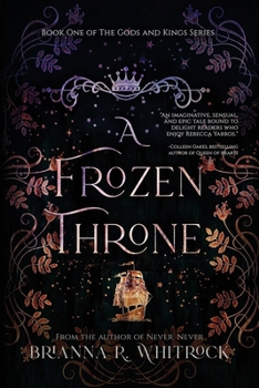 A Frozen Throne (Gods and Kings)