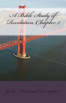 Paperback A Bible Study of Revelation Chapter 7 Book