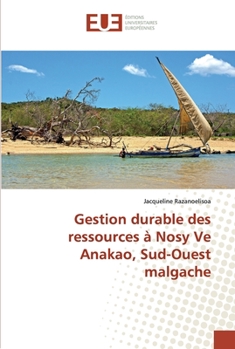 Paperback Gestion durable des ressources à Nosy Ve Anakao, Sud-Ouest malgache [French] Book