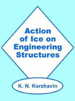 Paperback Action of Ice on Engineering Structures Book