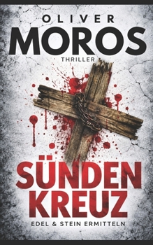 Paperback Sündenkreuz: Thriller [German] Book