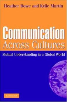 Paperback Communication Across Cultures: Mutual Understanding in a Global World Book