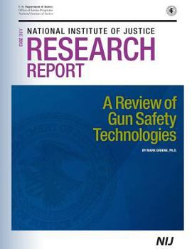 Paperback A Review of Gun Safety Technology Book