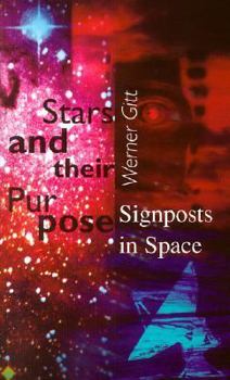 Paperback Stars and Their Purpose: Signposts in Space Book