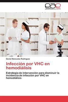 Paperback Infeccion Por Vhc En Hemodialisis [Spanish] Book