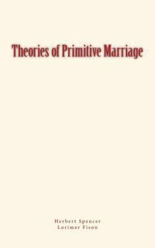 Paperback Theories of Primitive Marriage Book
