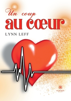 Paperback Un coup au coeur [French] Book