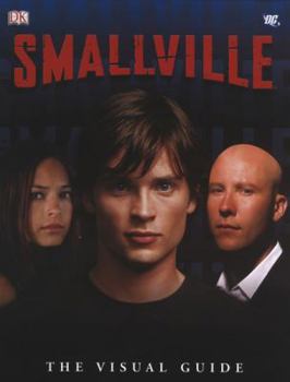 Paperback Smallville: The Visual Guide Book