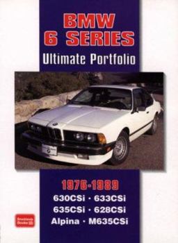 Paperback BMW 6 Series 1976-1989 -Ultimate Portfolio Book