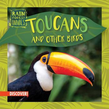 Library Binding Toucans and Other Birds Book