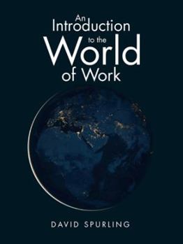 Paperback An Introduction to the World of Work Book