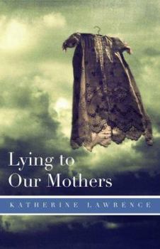 Paperback Lying to Our Mothers Book