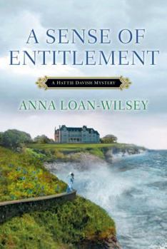 A Sense of Entitlement - Book #3 of the Hattie Davish Mystery