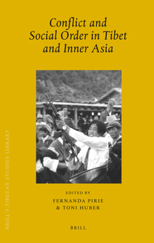 Hardcover Conflict and Social Order in Tibet and Inner Asia Book