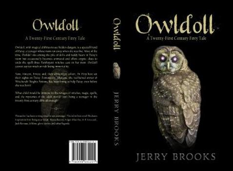 Paperback Owldoll: (a Twenty-First Century Faery Tale) Book