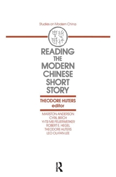 Paperback Reading the Modern Chinese Short: Story Book