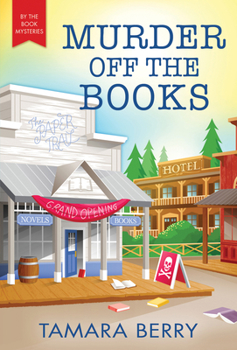 Murder Off the Books - Book #3 of the By the Book Mysteries