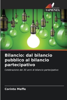 Paperback Bilancio: dal bilancio pubblico al bilancio partecipativo [Italian] Book