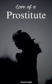 Paperback Love of a Prostitute Book
