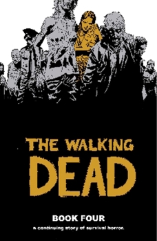 Hardcover Walking Dead Book 4 Book